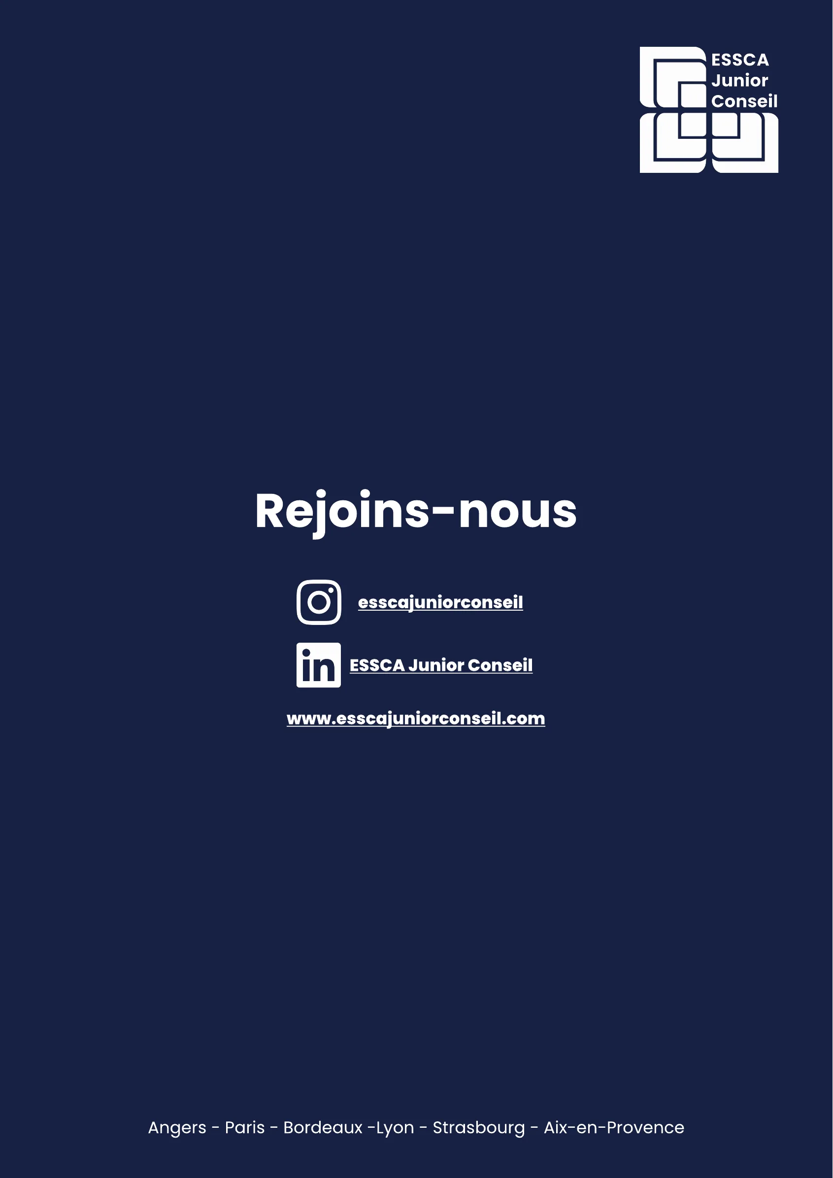 Rejoins-nous : Instagram, LinkedIn et site d'ESSCA Junior Conseil.